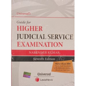 Universal's Guide for Higher Judicial Service Examination [JMFC] by Narender Kumar | LexisNexis